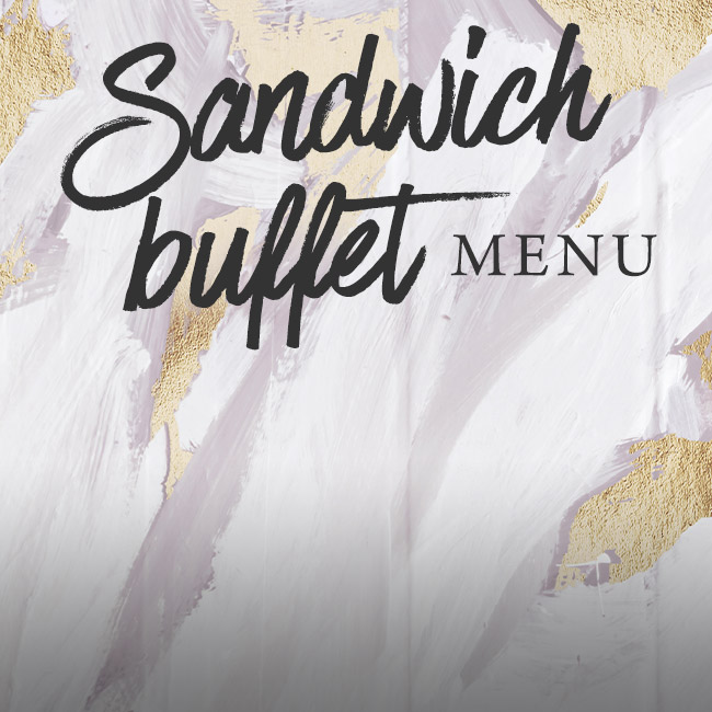 Sandwich buffet menu at The Bathampton Mill